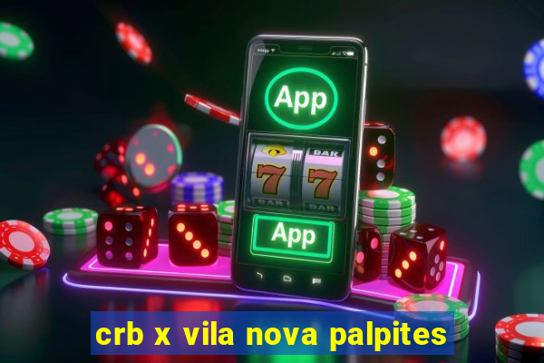 crb x vila nova palpites