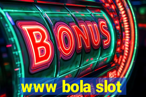 www bola slot