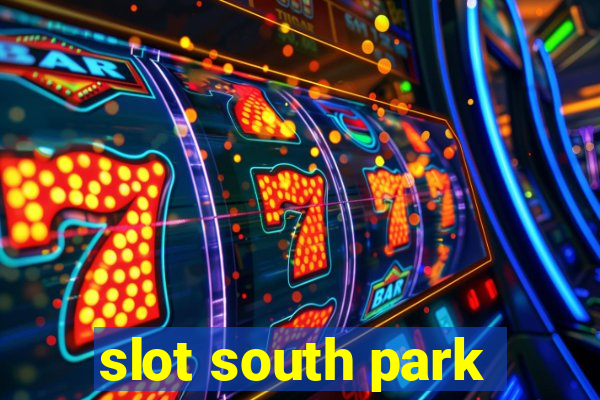 slot south park