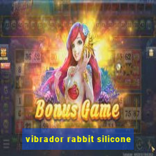 vibrador rabbit silicone