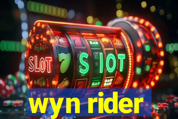 wyn rider