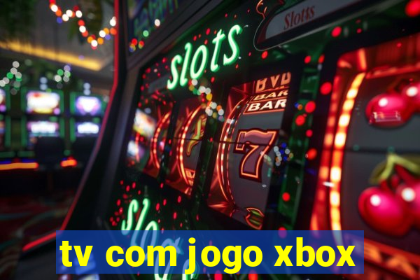 tv com jogo xbox