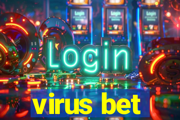 virus bet