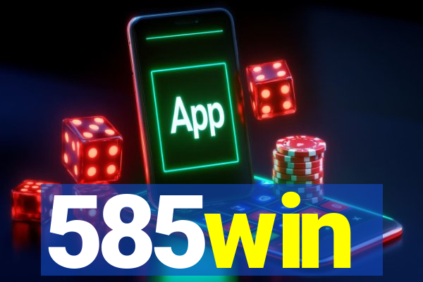 585win