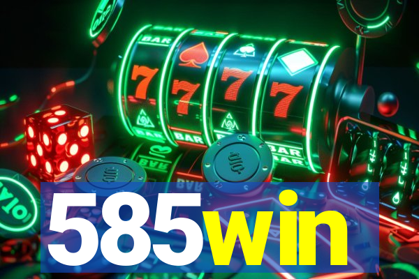 585win