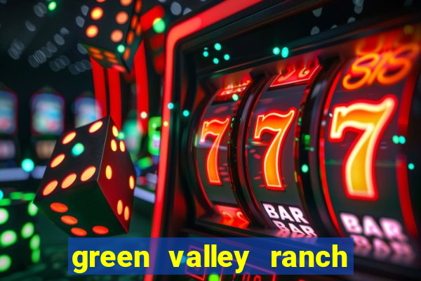 green valley ranch casino henderson nv