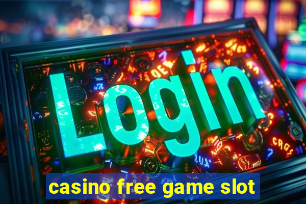 casino free game slot