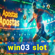 win03 slot