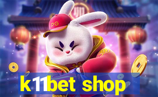 k11bet shop