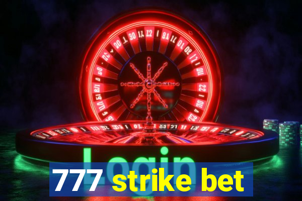 777 strike bet