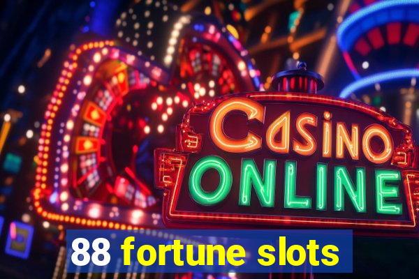 88 fortune slots