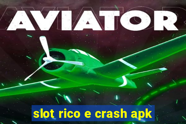 slot rico e crash apk