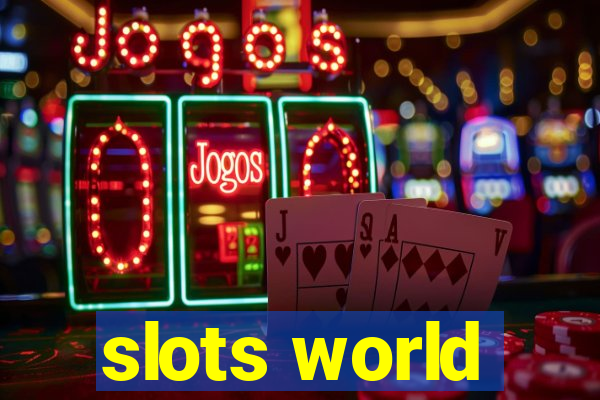 slots world