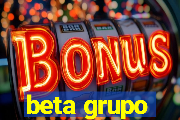 beta grupo