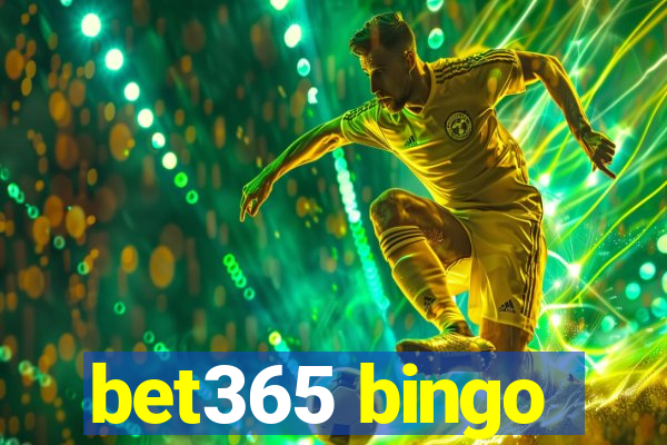 bet365 bingo