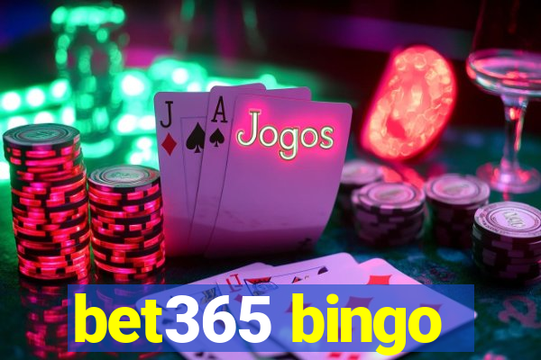 bet365 bingo