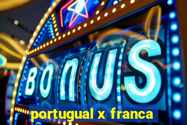 portugual x franca