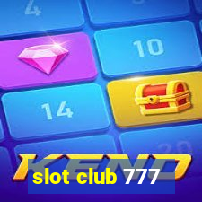 slot club 777