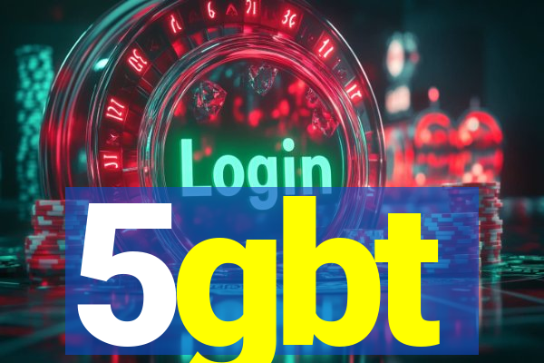 5gbt