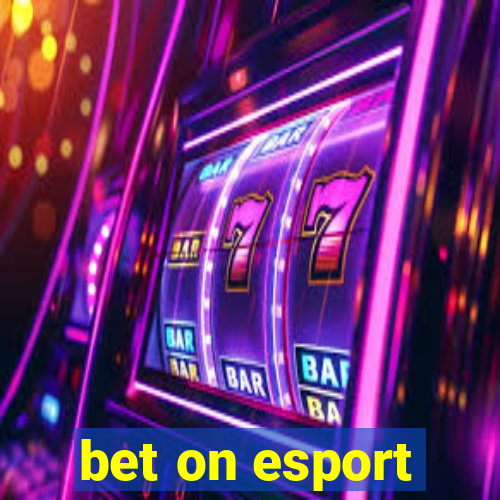 bet on esport