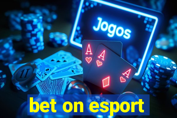 bet on esport