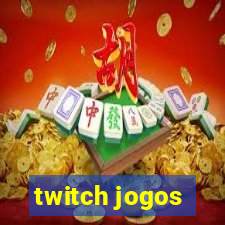 twitch jogos