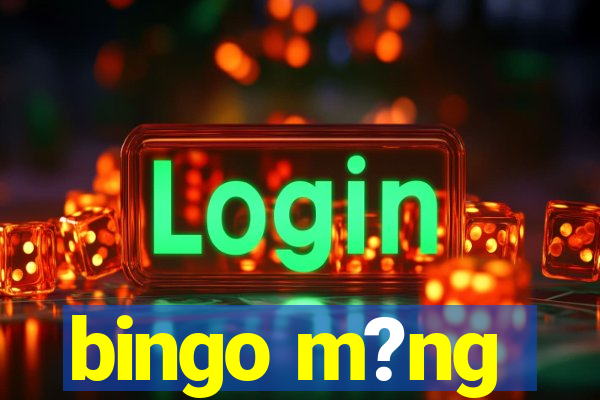 bingo m?ng