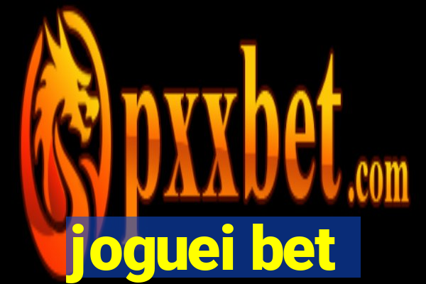 joguei bet