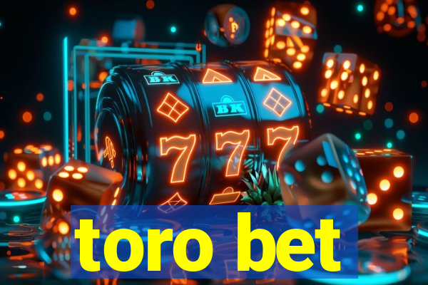 toro bet