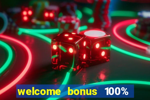 welcome bonus 100% slot malaysia