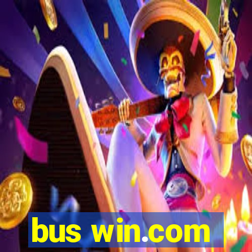 bus win.com