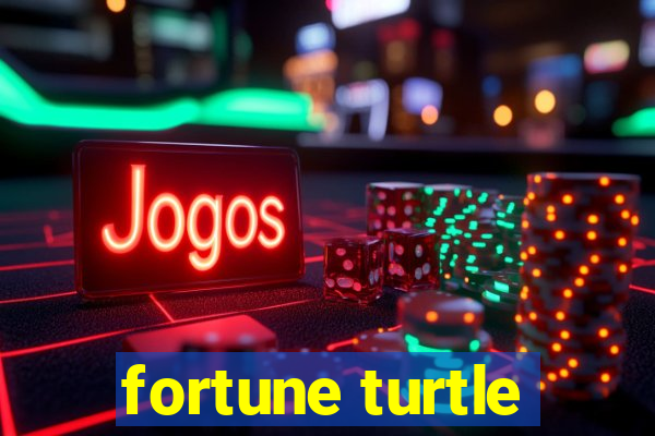 fortune turtle