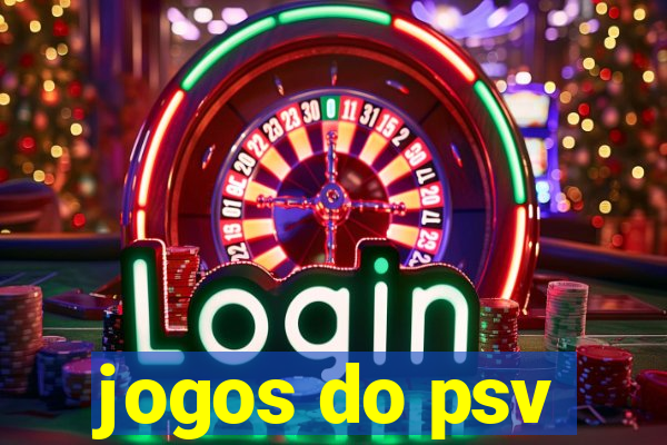 jogos do psv