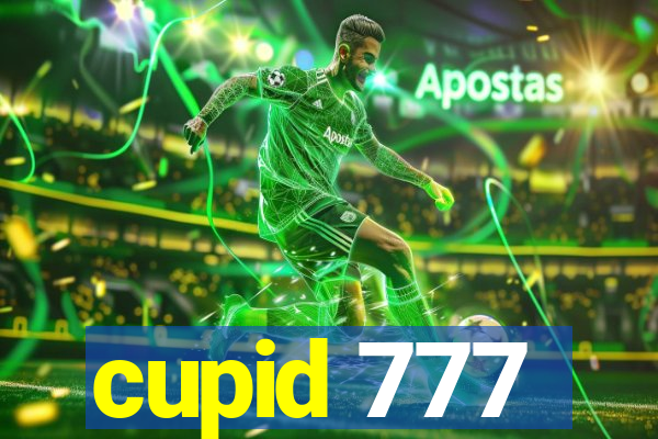 cupid 777