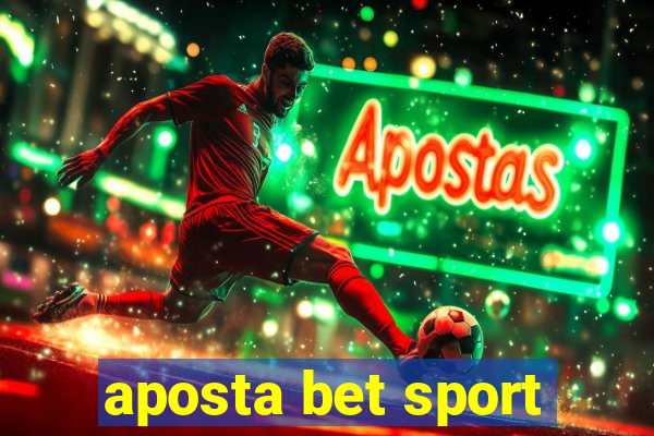 aposta bet sport