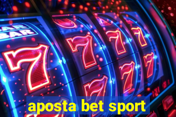 aposta bet sport