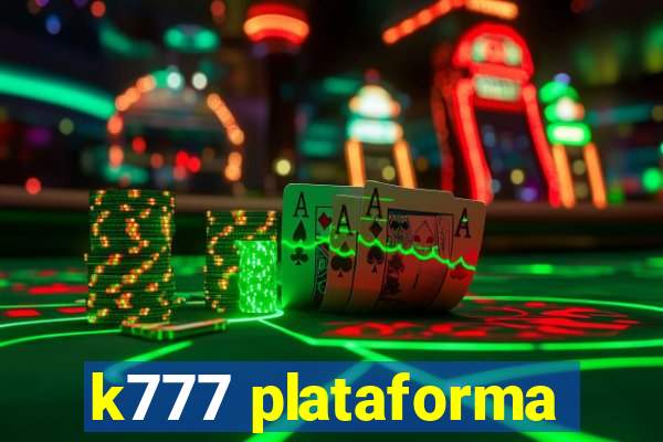 k777 plataforma