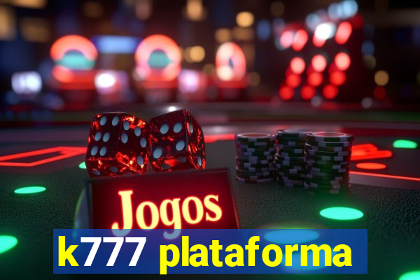 k777 plataforma