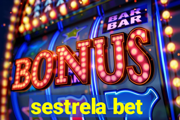 sestrela bet