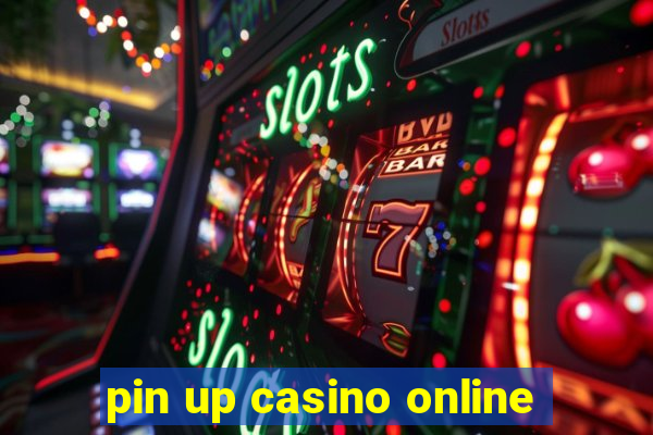 pin up casino online