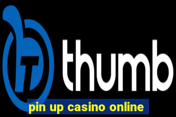 pin up casino online