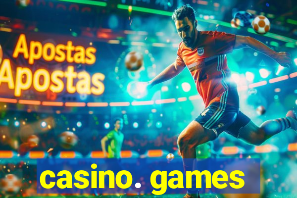 casino. games