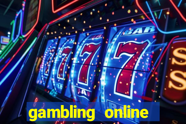 gambling online slots machines