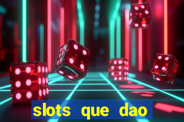 slots que dao bonus sem deposito