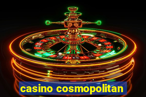 casino cosmopolitan