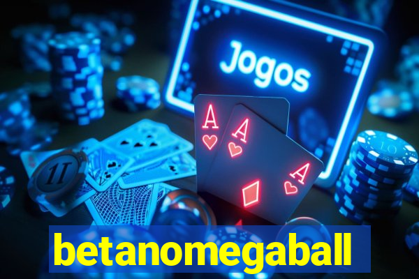 betanomegaball