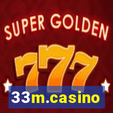 33m.casino