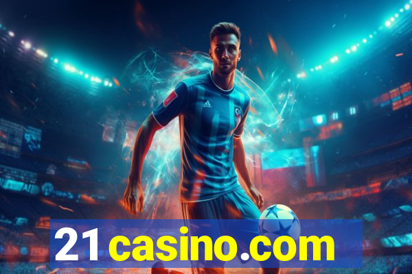 21 casino.com