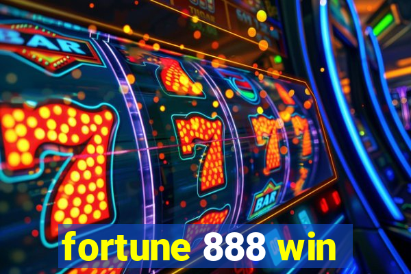 fortune 888 win