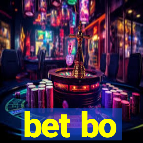 bet bo